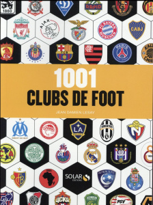 1001 clubs de foot - Lesay Jean-Damien