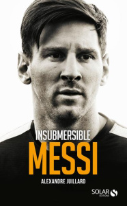 Insubmersible Messi - Juillard Alexandre