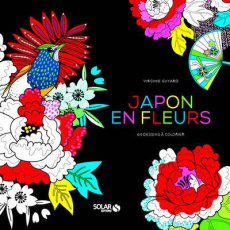 Japon en fleurs, coloriage. 55 dessins à colorier - Guyard Virginie