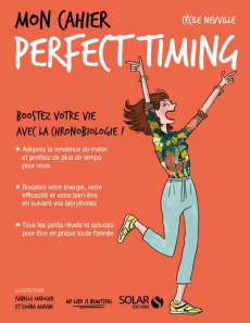 Mon cahier perfect timing - Neuville Cécile ; Amrani Djoïna