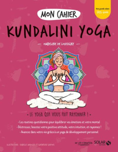 Mon cahier Kundalini Yoga - Louvigny Ombeline de ; Suryous Guenièvre