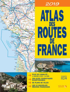 Atlas des routes de France. 1/180 000, Edition 2019 - COLLECTIF