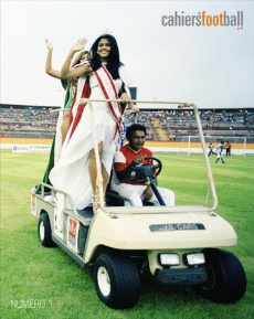 Les cahiers du football N° 1 - Latta Jérôme