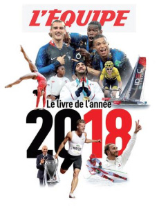 Le livre de l'année. Edition 2018 - L'EQUIPE