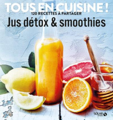 Jus détox & smoothies - COLLECTIF