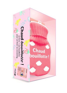 Coffret Chaud bouillotte ! Le cahier cocooning avec une bouillotte doudou - Cinier Valentine ; Maroger Isabelle ; Amrani Djoïn
