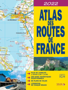Atlas des routes de France. 1/180 000, Edition 2022 - COLLECTIF