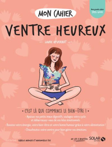 Mon cahier Ventre heureux - Hyvernat Laure