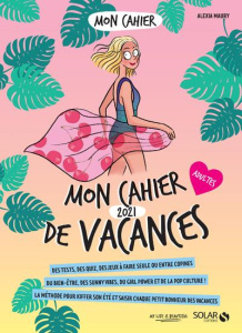 Mon cahier de vacances adultes. Edition 2021 - Maury Alexia
