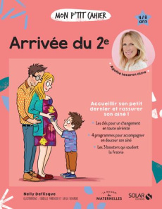 Mon p'tit cahier Arrivée du 2e - Deflisque Nelly ; Benabid Layla