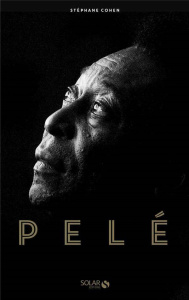 Pelé - Cohen Stéphane