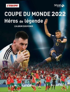 Coupe du monde 2022. L'album souvenir, Edition 2022 - Gauthier Laurence ; Bassignac Jean-Christophe