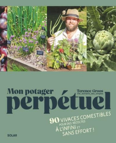 Un potager perpétuel - Groos Terence ; Koleszar Alexis