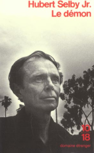 Le démon - Selby Hubert Jr