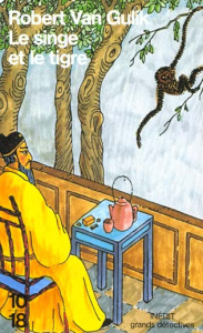 Le singe et le tigre - Gulik Robert van ; Krief Anne