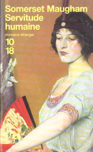 Servitude humaine - Maugham William Somerset