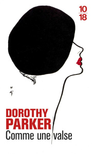 Comme une valse - Parker Dorothy