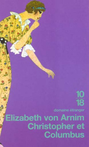 Christopher et Columbus - Arnim Elizabeth von