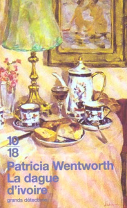 La dague d'ivoire - Wentworth Patricia