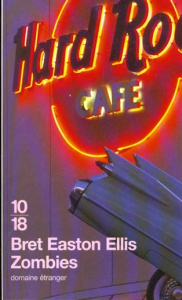 Zombies - Ellis Bret Easton