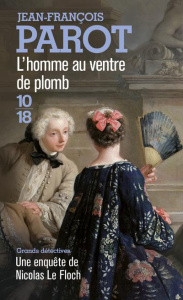 L'homme au ventre de plomb - Parot Jean-François