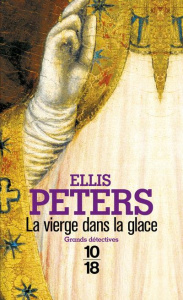 La vierge dans la glace - Peters Ellis