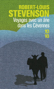 Voyage avec un âne dans les Cévennes - Stevenson Robert Louis