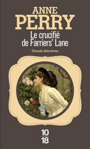 Le crucifié de Farrier's Lane - Perry Anne