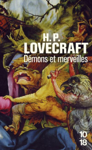 Démons et merveilles - Lovecraft Howard Phillips ; Noël Bernard