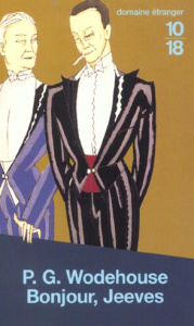 Bonjour, Jeeves - Wodehouse Pelham Grenville