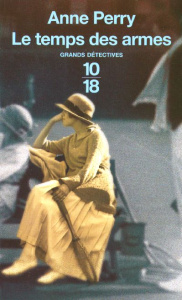 Le temps des armes - Perry Anne ; Chatain Jean-Noël