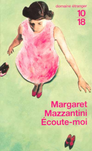Ecoute-moi - Mazzantini Margaret ; Raynaud Vincent