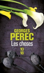 Les choses. Une histoire des années soixante suivi de Conférence à Warwick - Perec Georges