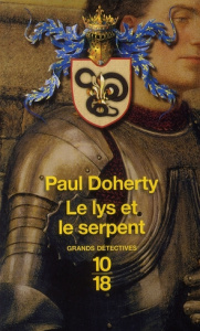 Le lys et le serpent - Doherty Paul ; Cucchi Bernard