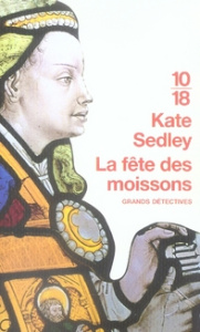 La fête des moissons - Sedley Kate ; Kern Elisabeth