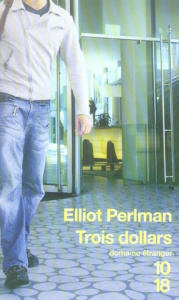 Trois dollars - Perlman Elliot