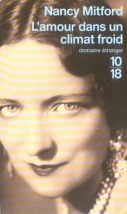 L'amour dans un climat froid - Mitford Nancy ; Villié François