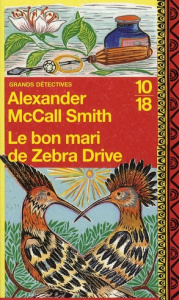 Le bon mari de Zebra Drive - McCall Smith Alexander ; Kern Elisabeth