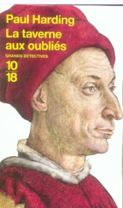 La taverne aux oubliés - Harding Paul ; Poussier Christiane ; Markovic Nell