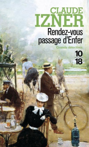 Rendez-vous passage d'Enfer - Izner Claude