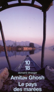 Le pays des marées - Ghosh Amitav ; Besse Christiane