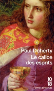 Le calice des esprits - Doherty Paul ; Armandet Christiane ; Markovic Nell