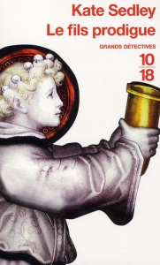 Le fils prodigue - Sedley Kate ; Derblum Corine