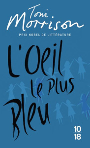 L'oeil le plus bleu - Morrison Toni ; Guiloineau Jean