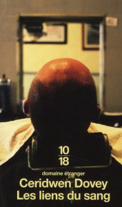 Les liens du sang - Dovey Ceridwen ; Guiloineau Jean