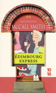 Les Chroniques d'Edimbourg Tome 2 : Edimbourg express - McCall Smith Alexander ; Kern Elisabeth