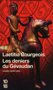 Les deniers du Gévaudan - Bourgeois Laetitia