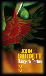 Bangkok Tattoo - Burdett John ; Piélat Thierry