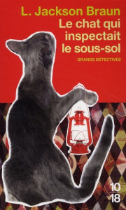 Le chat qui inspectait le sous-sol - Jackson Braun Lilian ; Navarro Marie-Louise