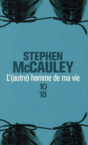 L'(autre) homme de ma vie - McCauley Stephen ; Jaouën Françoise